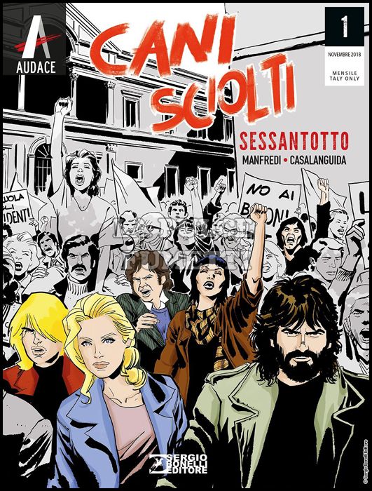 I PROTAGONISTI #     1 - CANI SCIOLTI 1: SESSANTOTTO